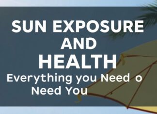 Güneşlenme ve Sağlık: Bilmeniz Gereken Her Şey Sun Exposure and Health: Everything You Need to Know