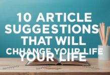 Hayatınızı Değiştirecek 10 Makale Önerisi 10 Article Suggestions That Will Change Your Life